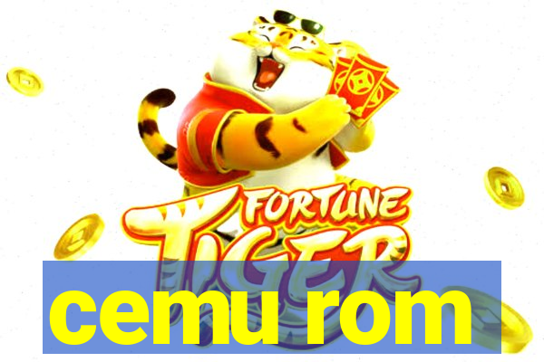 cemu rom